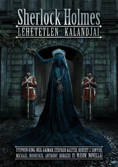 SHERLOCK HOLMES LEHETETLEN KALANDJAI (2015)