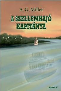 A SZELLEMHAJÓ KAPITÁNYA (2015)