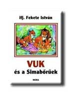 VUK ÉS A SIMABŐRŰEK