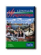 LÁTNIVALÓK MAGYARORSZÁGON