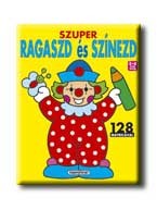SZUPER RAGASZD ÉS SZINEZD - BOHÓC
