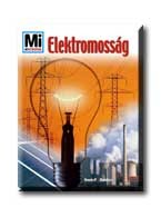 ELEKTROMOSSÁG - MI MICSODA 67. -
