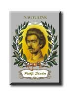 PETŐFI SÁNDOR - NAGYJAINK -