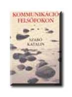 KOMMUNIKÁCIÓ FELSŐFOKON