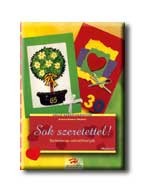 SOK SZERETETTEL! - SZÜLETÉSNAPI ÜDVÖZLŐKÁRTYÁK - HOLLÓ BARKÁCSKÖNYVEK -