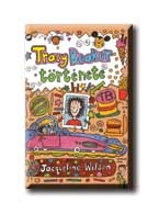TRACY BEAKER TÖRTÉNETE