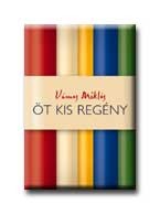 ÖT KIS REGÉNY
