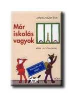 MÁR ISKOLÁS VAGYOK