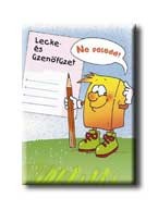 LECKE- ÉS ÜZENŐFÜZET - NE FELEDD -