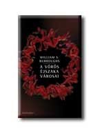 A VÖRÖS ÉJSZAKA VÁROSAI