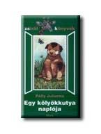 EGY KÖLYÖKKUTYA NAPLÓJA - ZSIRÁF KÖNYVEK -