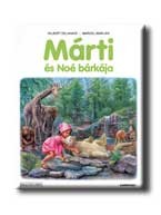 MÁRTI ÉS NOÉ BÁRKÁJA