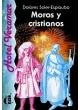 MOROS Y CRISTIANOS