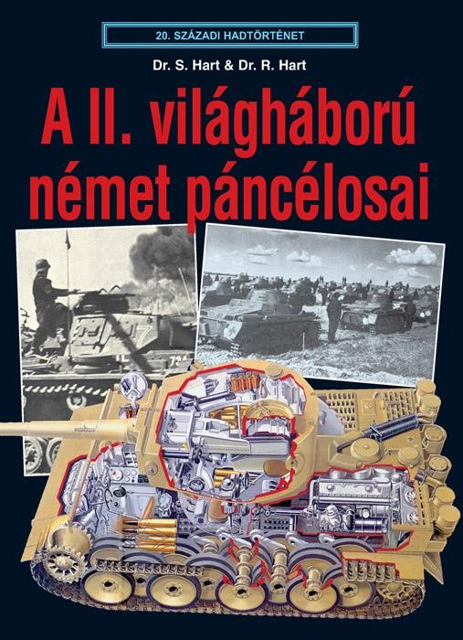 A II. VILÁGHÁBORÚ NÉMET PÁNCÉLOSAI