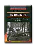 SS-DAS REICH - 20. SZÁZADI HADTÖRTÉNET -