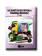 SZÁMITÁSTECHNIKA FGYŰJT. 2. RÉSZ