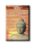 INDIA CSODA-LAKOMÁI -