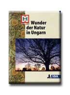 WUNDER DER NATUR IN UNGARN - A TERMÉSZET CSODÁI MAGYARORSZÁGON - NÉMET