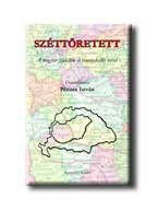 SZÉTTÖRETETT - ÖSSZEÁLLITOTTA: PÉNZES ISTVÁN -