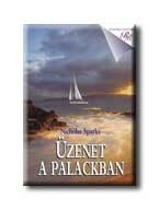 ÜZENET A PALACKBAN - ROMANTIKUS REGÉNYEK -