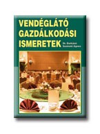 VENDÉGLÁTÓ GAZDÁLKODÁSI ISMERETEK (2005)