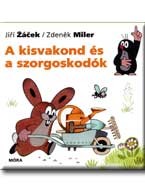 A KISVAKOND ÉS A SZORGOSKODÓK