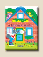 A HÁROM KISMALAC - ABLAKOS HÁZIKÓK