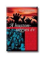 A HUSZONNÉGYES ÉV