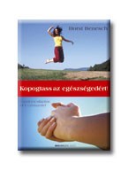 KOPOGTASS AZ EGÉSZSÉGEDÉRT! - FÁJDALOMCSILLAPÍTÁS EFT MÓDSZERREL