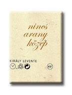 NINCS ARANY KÖZÉP