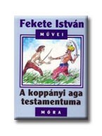 A KOPPÁNYI AGA TESTAMENTUMA