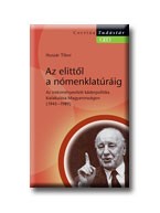 AZ ELITTŐL A NÓMENKLATÚRÁIG