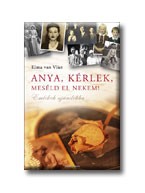 ANYA, KÉRLEK, MESÉLD EL NEKEM! - RÉGI (2007)
