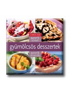 GYÜMÖLCSÖS DESSZERTEK - 100% SIEKR 100% ÉLVEZET