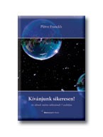 KÍVÁNJUNK SIKERESEN!