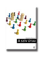 A SZIV ÚTJAI (2007)