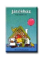 JÁTÉKHÁZ - KÉPES OLVASÓKÖNYV I.