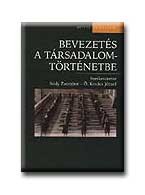 BEVEZETÉS A TÁRSADALOMTÖRTÉNETBE