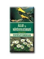 ÁLLAT- ÉS NÖVÉNYHATÁROZÓ TERMÉSZETJÁRÓKNAK