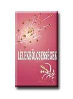 LÉLEKBÖLCSESSÉGEK