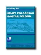 NÉMET POLGÁRSÁG MAGYAR FÖLDÖN