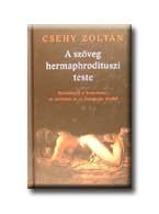 A SZÖVEG HERMAPHRODITUSZI TESTE