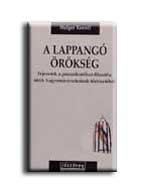 A LAPPANGÓ ÖRÖKSÉG