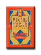 MAGYAR HELYESÍRÁS RÖVIDEN - KISOKOS -