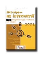 MÁS-KÉPPEN AZ INTERNETRŐL 2003.