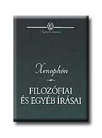 XENOPHÓN FILOZÓFIAI ÉS EGYÉB IRÁSAI