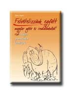 FELVÉTELIZZÜNK EGYÜTT MAGYAR NYELV ÉS IRODALOMBÓL! - HATOSZTÁLYOS GIMN. KÉSZ.