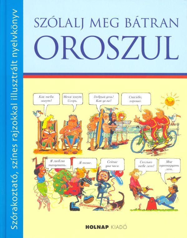 SZÓLALJ MEG BÁTRAN FRANCIÁUL