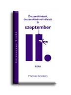 ÖSSZEESKÜVÉSEK, ÖSSZEESKÜVÉS-ELMÉLETEK ÉS SZEPTEMBER 11. TITKAI