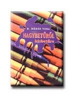 NAGYBETŰRŐL KISBETŰRE
